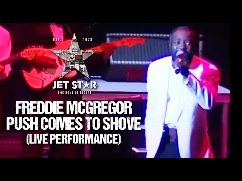 Freddie McGregor - Push Comes To Shove (Live Performance) | Jet Star Music