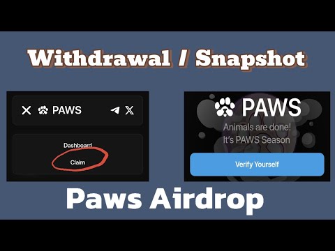 Paws Airdrop Claiming: Solana wallet Not connecting? do this | Verify Your account to claim