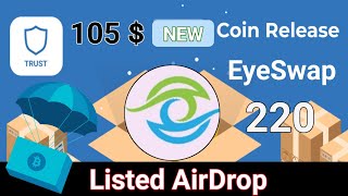 Claim Instant EYE Token 220, | Listed Pancackswap Exchange Today | New TrustWallet Airdrop, RoohTech