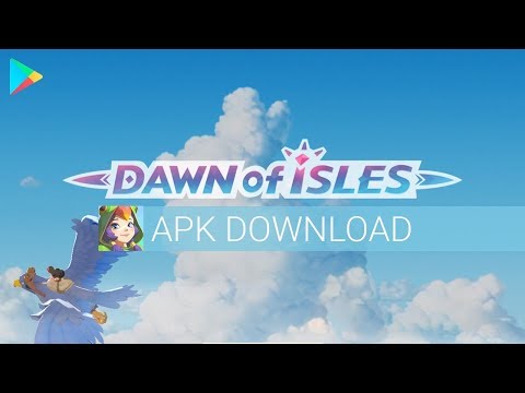 Latest Dawn of Isles APK Direct Download Link (Always Updated, for Android)