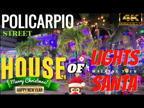 [4K]POLICARPIO STREET || HOUSE OF LIGHTS AND HOUSE OF SANTA WALKING TOUR 2024