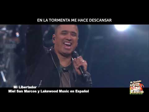 Miel San Marcos y Lakewood Music (Ingrid Rosario Jafet Lora) - Mi Libertador