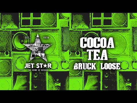 Cocoa Tea - Bruck Loose (Official Audio) | Jet Star Music