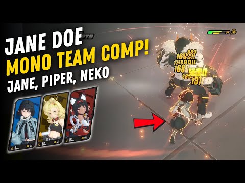 Mono Team Comp for Jane Doe? Jane, Piper, Neko Gameplay