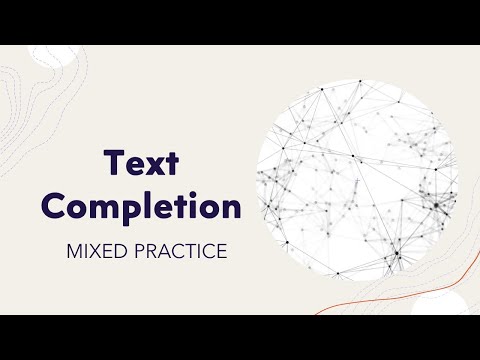 Practice These 15 Text Completion Questions - Mixed DRILL