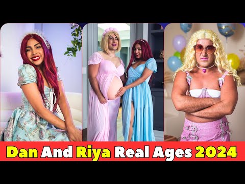 Dan And Riya Real Name And Ages 2024