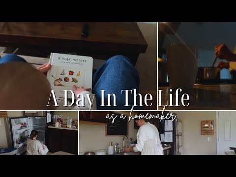 DAY IN THE LIFE | let's talk homemaking