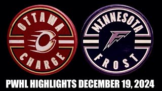 Ottawa Charge | Minnesota Frost PWHL Highlights Dec. 19/24