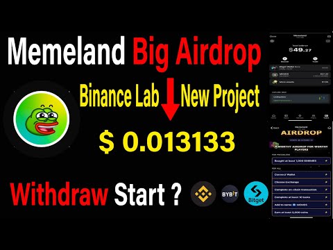 Memeland airdrop withdrawal on Binance? | Memeland airdrop New update |Memeland Airdrop Real Or Scam