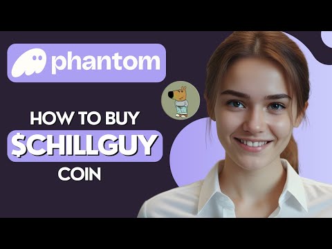 How To Buy $CHILLGUY Coín on Phantom Wallet