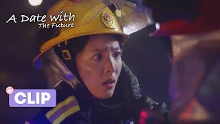 Clip EP07: The girl rushed into the fire and rescued her unconscious crush | A Date with The Future