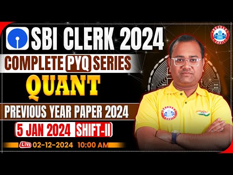 SBI Clerk 2024 | SBI Clerk Quant Previous Paper 2024 | SBI PYQ Series | Quant by Tarun  Sir