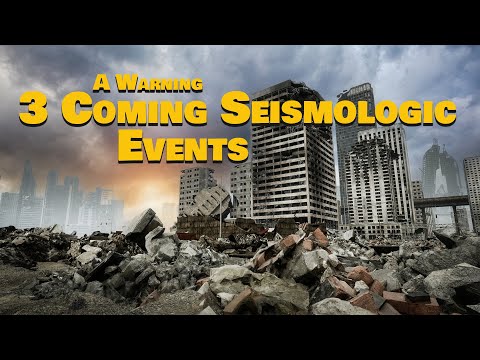 A Warning of 3 Coming Seismologic Events