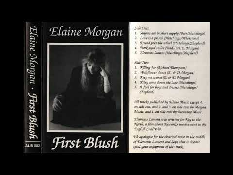 Elaine Morgan : First Blush (last tracks)