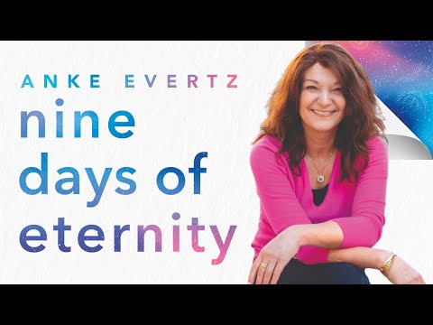 Anke Evertz - Nine Days of Eternity (in English)