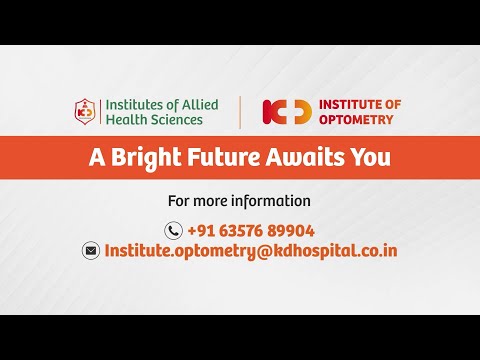 Bachelor of Optometry at KD Institute Of Optometry