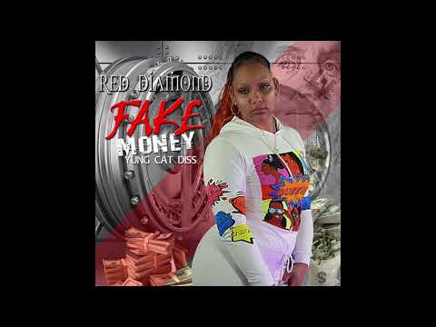 Red Diamond - Fake Money (Yung Cat Diss) Feat. Nobody 😭😭😭