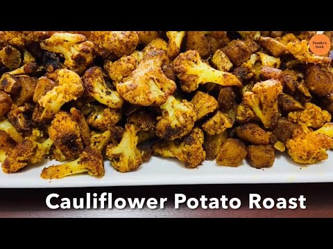 Cauliflower Potato Roast | Quick And Tasty Vegetable Fry | Simple Vegetable Side Dish |Vegetable fry