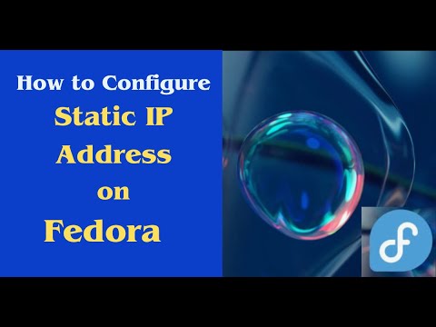 How to configure a static IP address and DNS on Fedora