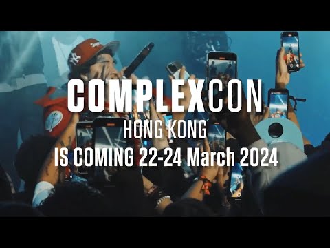 Get Ready for ComplexCon Hong Kong