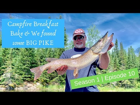 S1 E10 Campfire Breakfast & we found the big pike!