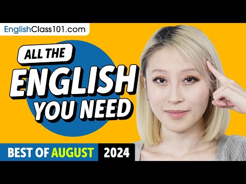 Your Monthly Dose of English - Best of August 2024