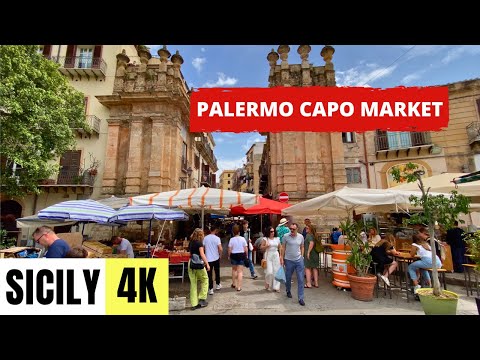 SICILY, ITALY 🇮🇹 [4K] Palermo — Capo Market — Walking Tour