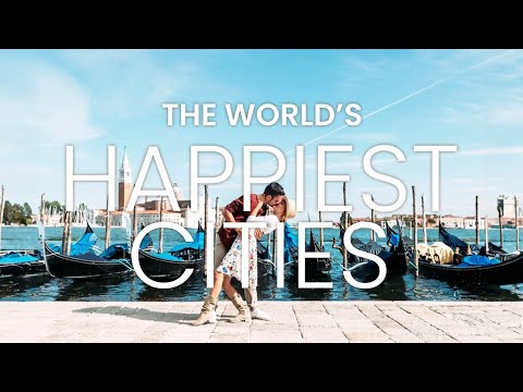 HAPPIEST CITIES IN THE WORLD 2024 | Happiness Index by City Around the World #travel #happiness