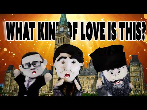 What Kind of Love is This? with Jagmeet Singh, Justin Trudeau and Pierre Poilievre.