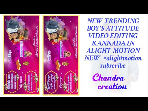 NEW TRENDING BOY'S ATTITUDE VIDEO EDITING KANNADA IN ALIGHT MOTION NEW  #alightmotion subscribe7:32