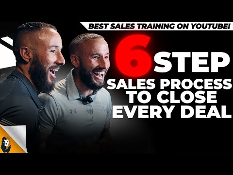 The 6-Step Sales Process to Become an Unstoppable Salesperson