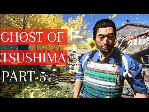 Ghost of Tsushima | Walkthrough Gameplay | Part 5 - The Tale of Lady Masako