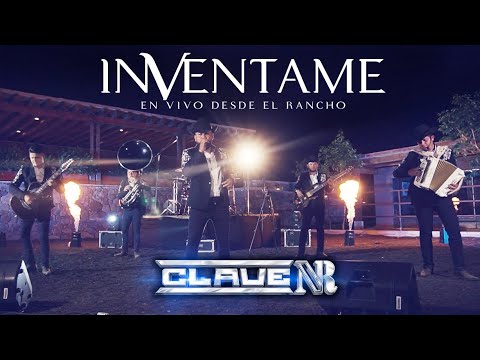 Invéntame Clave NR En Vivo Desde El Rancho