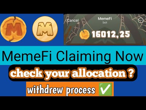 How to claim Memefi Airdrop Check your Allocation & withdrew process