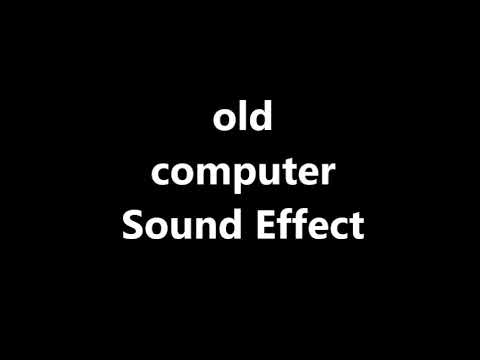 old computer Sound Effect