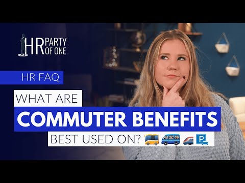 What Are Commuter Benefits Best Used On?