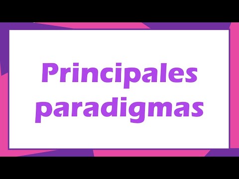 ¿Cuáles son los principales paradigmas?