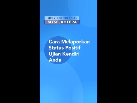 Siri Video Tutorial MySJ #2 - Cara melaporkan keputusan ujian kendiri anda