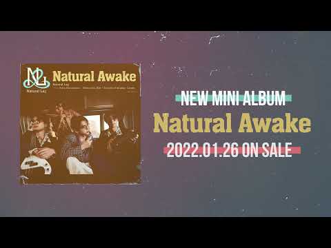 Natual Lag / New Mini Album『Natural Awake』全曲試聴動画