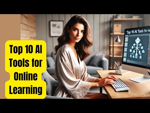 Top 10 AI Tools for Online Learning