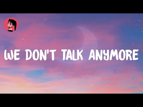 Charlie Puth - We Don't Talk Anymore (feat. Selena Gomez) (Lyrics) 🎶