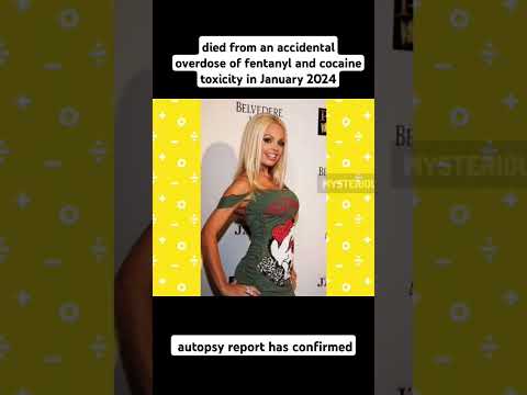 Jesse Jane : Died from an accidental overdose of fentanyl and cocaine toxicity in January 2024 #porn