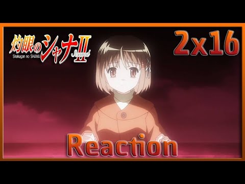 Endless Feelings | Shakugan no Shana II (Second) Episode 16 Reaction