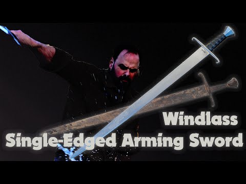 Windlass $500 Royal Armories Single Edged Arming Sword Review