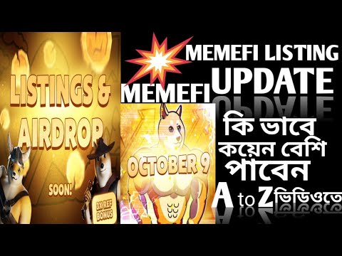 MEMEFI COIN Listing 9 OCTOBER |memefi wallet create| Memefi Listing Update।memefi new update