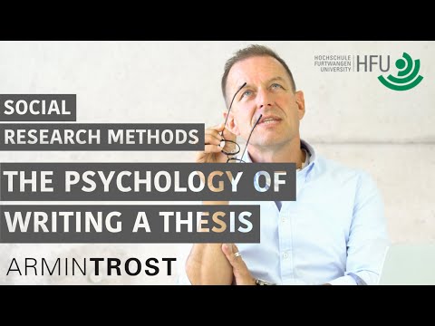 #24 THE PSYCHOLOGY OF WRITING A THESIS