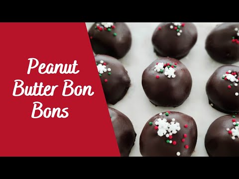 Chocolate Peanut Butter Bon Bons | Sugar Spice