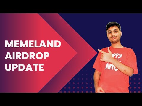 Memeland Airdrop Update | Memeland Airdrop