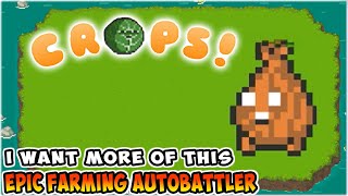 Unlocking New Crops and Combos! - CROPS!