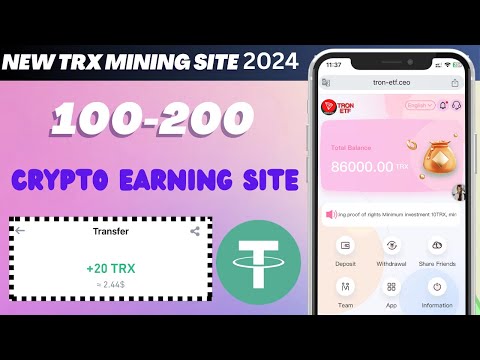 Best TRONETF Trx Earning Site2024 |  Very trusted mining website | daily live withdrawal income site